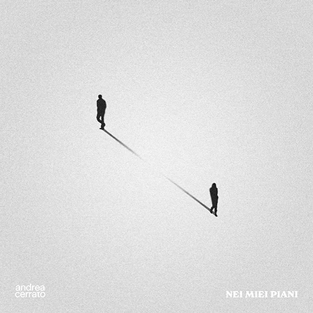 Andrea Cerrato - Nei miei piani